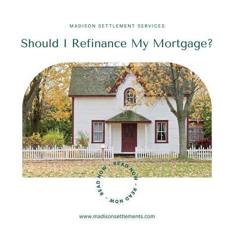 should i refinance my mortgage